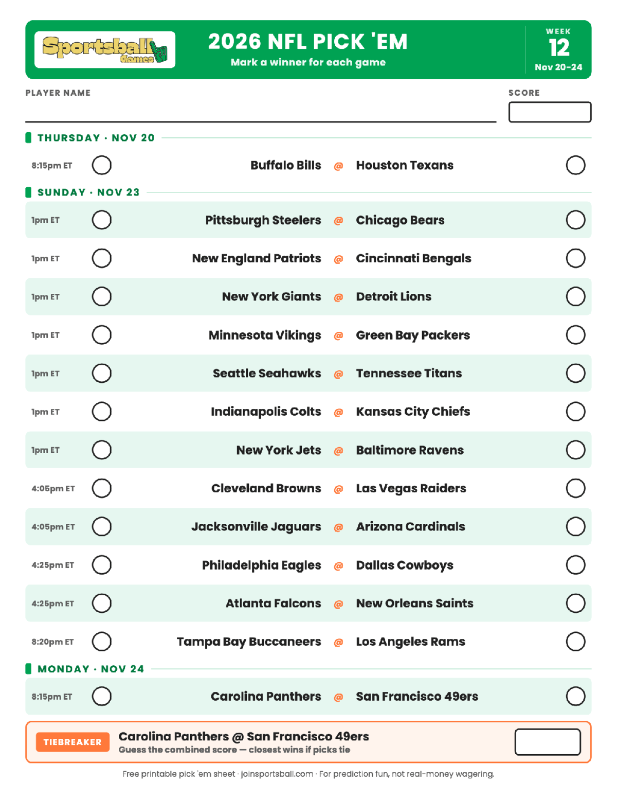 2026 NFL Week 12 pick em sheet Free printable NFL Week 12 pick em sheet 2026 — game-winner pick spaces and tiebreaker for office pools.