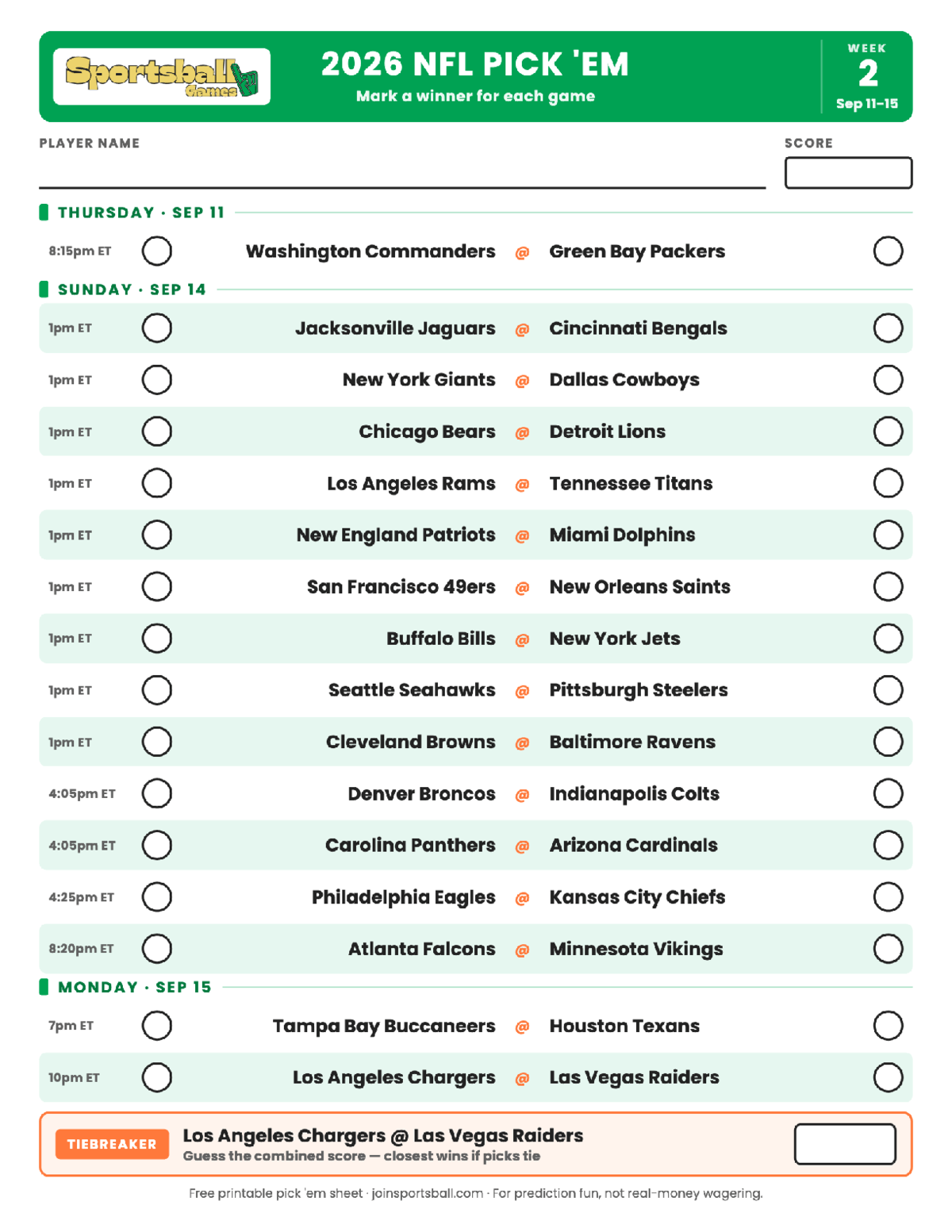 2026 NFL Week 2 pick em sheet Free printable NFL Week 2 pick em sheet 2026 — game-winner pick spaces and tiebreaker for office pools.