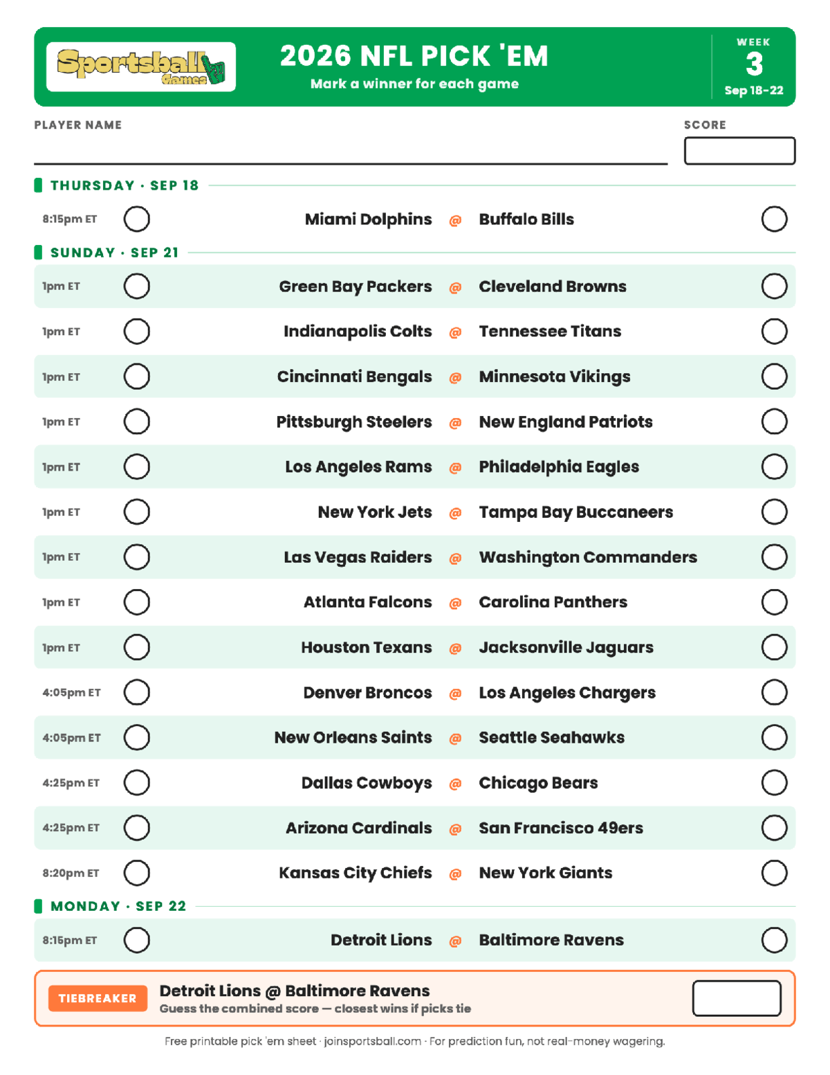 2026 NFL Week 3 pick em sheet Free printable NFL Week 3 pick em sheet 2026 — game-winner pick spaces and tiebreaker for office pools.