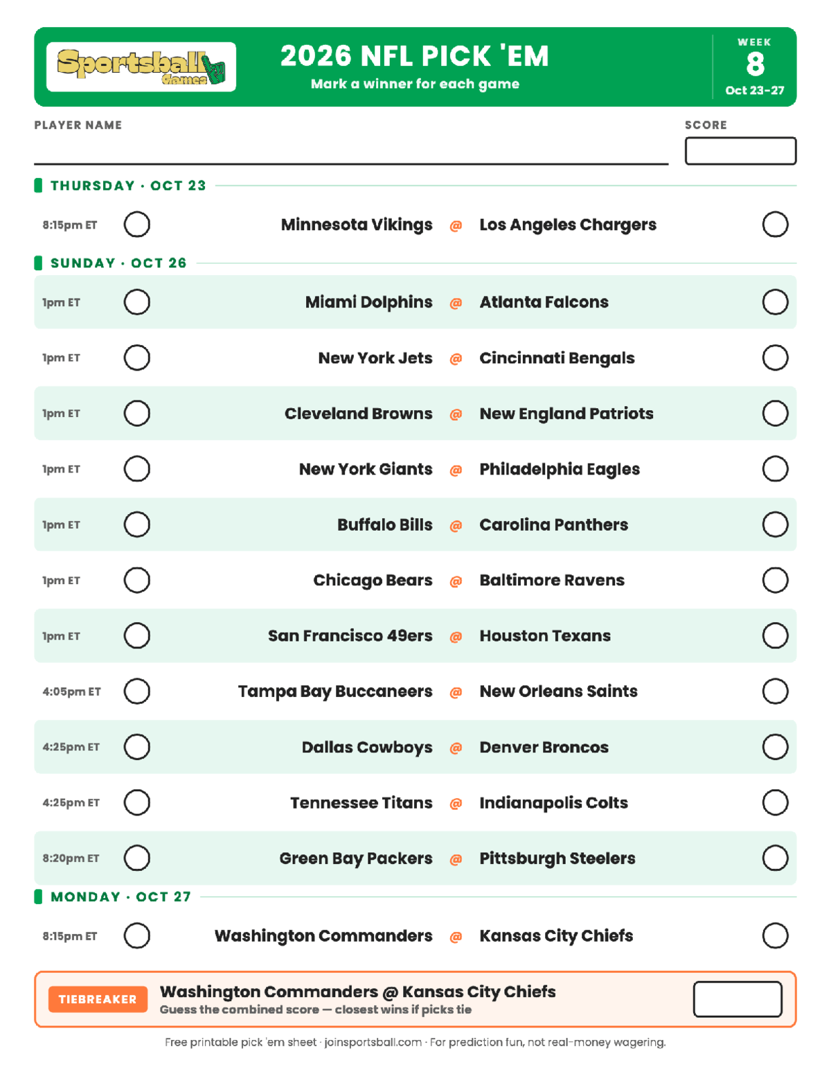Free printable NFL Week 8 pick em sheet 2026 — game-winner pick spaces and tiebreaker for office pools.