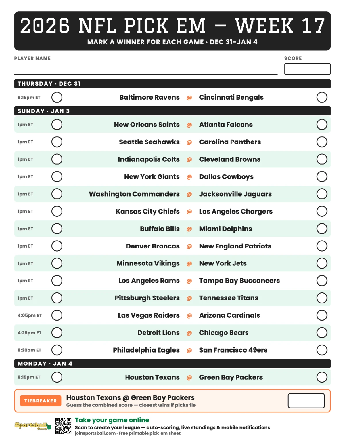 Free printable NFL Week 17 pick em sheet 2026 — game-winner pick spaces and tiebreaker for office pools.